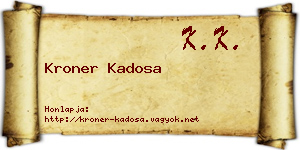 Kroner Kadosa névjegykártya